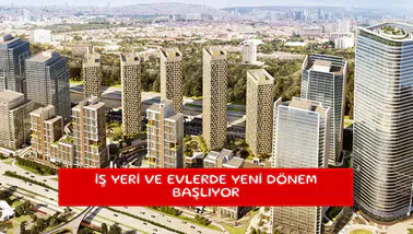 İş yeri ve evlerde yeni dönem başlıyor