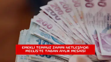 Emekli Temmuz zammı netleşiyor: Meclis'te taban aylık mesaisi