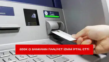BDDK o bankanın faaliyet iznini iptal etti