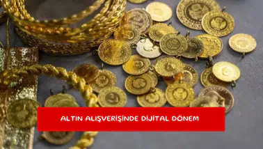 Altın alışverişinde dijital dönem