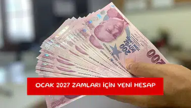 Ocak 2027 zamları için yeni hesap