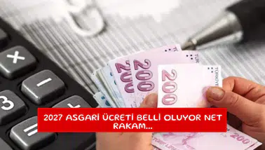 2027 asgari ücreti belli oluyor net rakam...