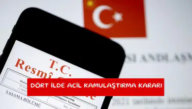 Dört ilde acil kamulaştırma kararı