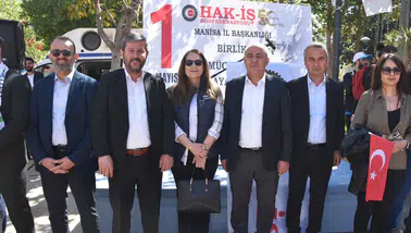 HAK-İŞ 1 Mayıs mücadelesini Manisa'dan başlattı