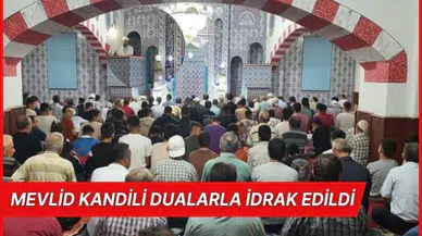 Mevlid Kandili Dualarla İdrak Edildi