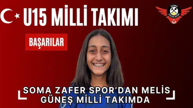 Soma Zafer Spor’dan Melis Güneş Milli Takımda 