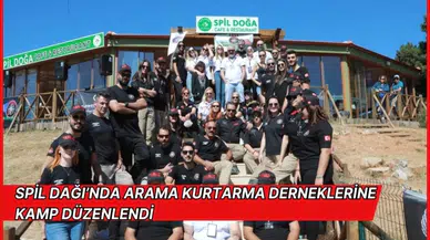Spil Dağı’nda Arama Kurtarma Derneklerine Kamp Düzenlendi