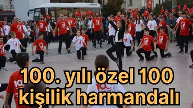 100. yılı özel 100 kişilik harmandalı 