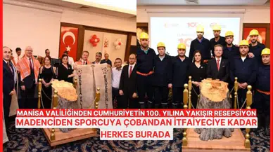 Manisa Valiliğinden Cumhuriyetin 100. yılına yakışır resepsiyon: Madenciden sporcuya çobandan itfaiyeciye kadar herkes burada 