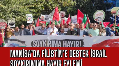 Manisa’da Filistin’e destek İsrail soykırımına hayır eylemi 