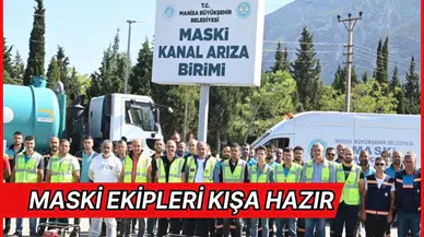 MASKİ ekipleri kışa hazır