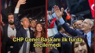 CHP Genel Başkanı ilk turda seçilemedi 