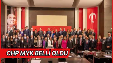 CHP MYK belli oldu 