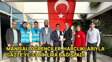 Manisalı öğrenciler, harçlıklarıyla Gazze'ye 33 bin lira bağışladı