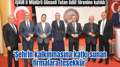 İŞKUR İl Müdürü Günseli Tufan ödül törenine katıldı