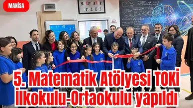Manisa’da 5. Matematik Atölyesi TOKİ İlkokulu-Ortaokulu yapıldı 