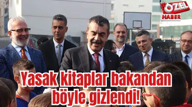 Yasak kitaplar bakandan böyle gizlendi!