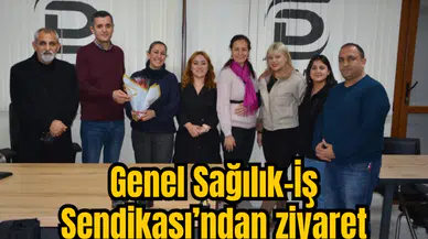 Genel Sağılık-İş Sendikası’ndan ziyaret 