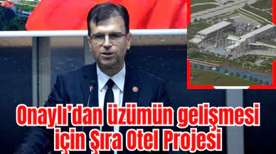 Onaylı’dan üzümün gelişmesi için Şıra Otel Projesi 