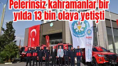Pelerinsiz kahramanlar bir yılda 13 bin olaya yetişti