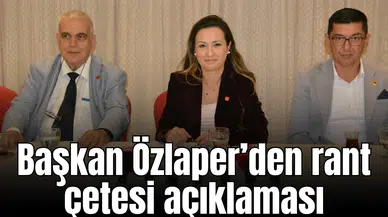 Başkan Özlaper’den rant çetesi açıklaması