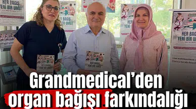 Grandmedical’den organ bağışı farkındalığı