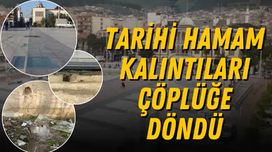 Tarihi hamam kalıntıları çöplüğe döndü