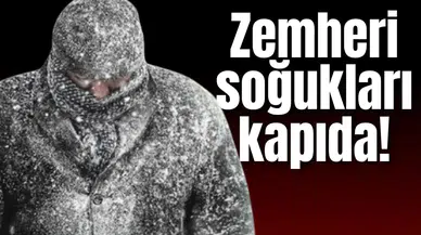 Meteoroloji uyardı! Zemheri soğukları kapıda! Sıcaklıklar çakılacak! Tam 40 gün…