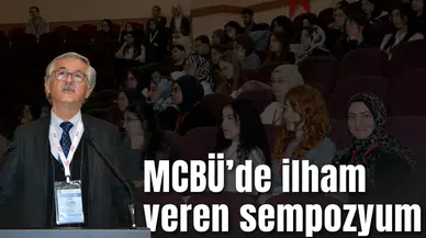 MCBÜ’de “Hekimliğin Ötesi” sempozyumu düzenlendi