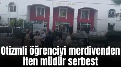 Otizmli öğrenciyi merdivenden iten müdür serbest