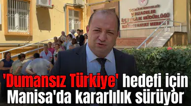 Müdür Zeren, sigarayla mücadele açıklaması yaptı