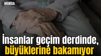 Müdür Kılıç: İnsanlar Geçim Derdinde, Büyüklerine Bakamıyor