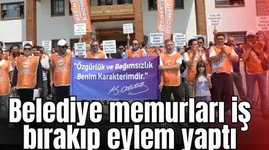 Belediye memurları iş bırakıp eylem yaptı