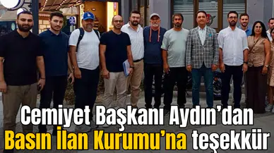 Cemiyet Başkanı Aydın’dan Basın İlan Kurumu’na teşekkür