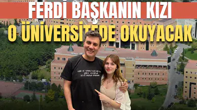 Ferdi Zeyrek'in kızı o üniversitede mimarlık okuyacak