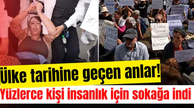 Ülke tarihine geçen anlar! Yüzlerce kişi insanlık için sokağa indi