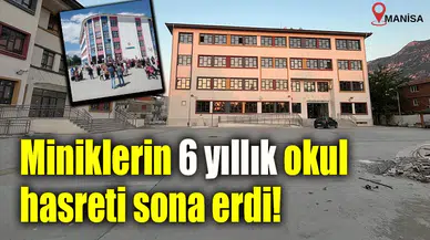 Miniklerin 6 yıllık okul hasreti sona erdi