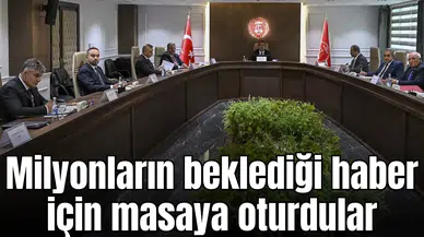 Milyonların beklediği haber için masaya oturdular