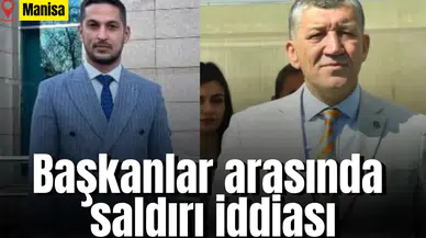 Başkanlar arasında saldırı iddiası