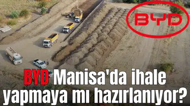 BYD Manisa'da ihale yapmaya hazırlanıyor