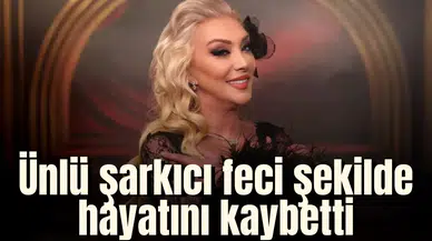 Ünlü şarkıcı feci şekilde hayatını kaybetti