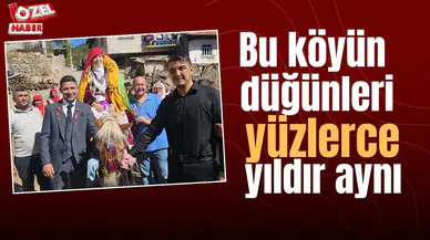 Bu köyün düğün gelenekleri yüzlerce yıldır aynı
