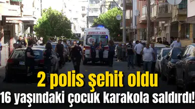 16 yaşındaki çocuk karakola saldırdı!