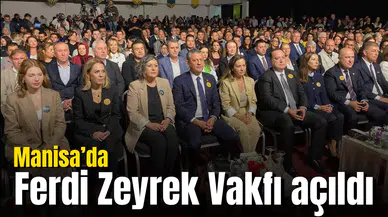 Manisa'da Ferdi Zeyrek Vakfı açıldı