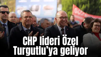 Özgür Özel 19 Eylül'de Turgutlu'ya gelecek