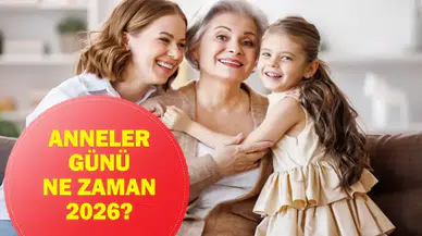 Anneler günü ne zaman 2026? Anneler günü hangi güne denk geliyor? Anneler günü ne zaman, ayın kaçında, hangi gün kutlanacak?