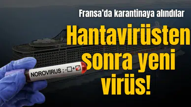 Hantavirüsten sonra yeni virüs! 1700 kişi karantinada