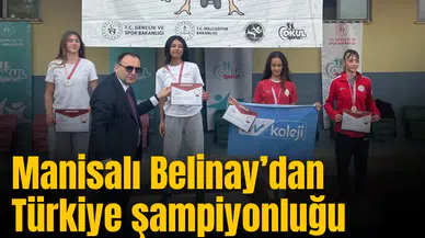 Manisalı Belinay’dan Türkiye şampiyonluğu