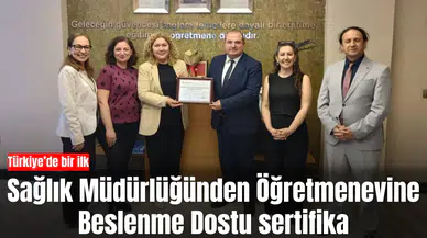 Sağlık Müdürlüğünden Öğretmenevine Beslenme Dostu sertifika