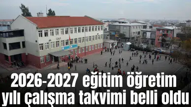 2026-2027 eğitim öğretim yılı çalışma takvimi belli oldu
